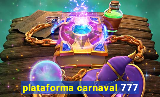 plataforma carnaval 777